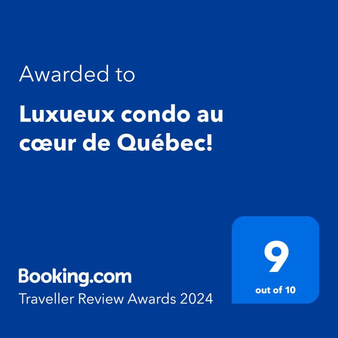 Luxueux Condo Au Coeur De Quebec! Exteriér fotografie